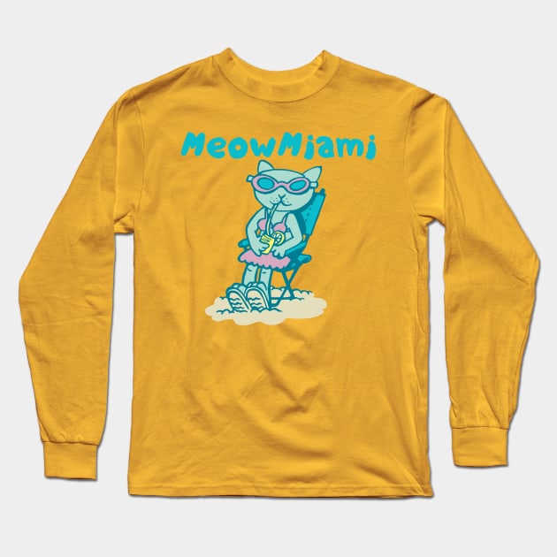 Meow Miami Long Sleeve T-Shirt by duxpavlic